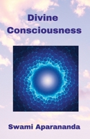 Divine Consciousness 1365972194 Book Cover