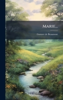 Marie... (French Edition) 1024694992 Book Cover