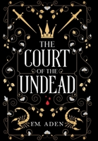 The Court of the Undead 1738963128 Book Cover