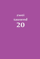 zweitausend 20: Lebensplaner 2020 A5 Lila 1679013629 Book Cover