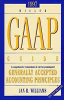 Miller GAAP Guide 2002: Reinstatement and Analysis of Current FASB Standards 0156063115 Book Cover