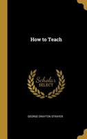 How to Teach 1018270078 Book Cover