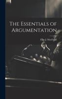 The Essentials of Argumentation 1022882112 Book Cover