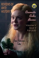 Reviews of Anti-History: Volume V, Issue 3, Fall 2020 B08R7T2VDH Book Cover