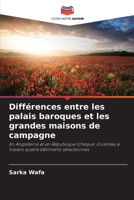 Différences entre les palais baroques et les grandes maisons de campagne (French Edition) 6209436765 Book Cover
