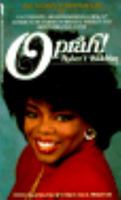 Oprah! 0312925298 Book Cover