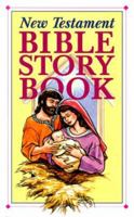 New Testament Bible Story Book 1557489262 Book Cover