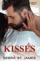 Kisses: Stolen Kisses, Moonlit Kisses and Unexpected Kisses Complete Series 0645453617 Book Cover