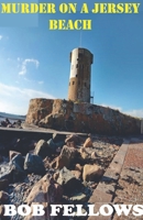 Murder On A Jersey Beach B0FR6TQ7TC Book Cover