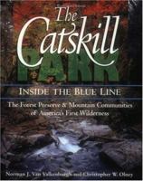 The Catskill Park: Inside the Blue Line 1883789427 Book Cover