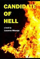 Candidate of Hell: Not by Choice B08D4V8DVM Book Cover