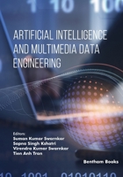 Artificial intelligence and Multimedia Data Engineering 9815196464 Book Cover