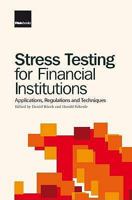 Stress Testing for Financial Institutions 1906348111 Book Cover