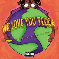 We Love You Tecca