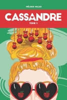 CASSANDRE: Amour et hot chocolate, une romance de Noël à New York (Tome 3) B0BHKV2845 Book Cover