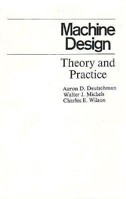 Machine Design: Theory and Practice 0023290005 Book Cover