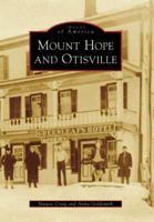 Mount Hope and Otisville 0738557021 Book Cover