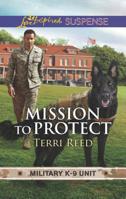 Mission to Protect 1335543678 Book Cover