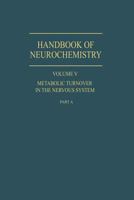 Metabolic Turnover in the Nervous System 1461571685 Book Cover
