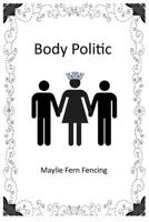 Body Politic 1519270631 Book Cover