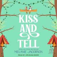 Kiss and Tell B0CW54HK75 Book Cover