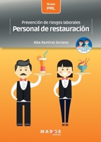 Prevención de riesgos laborales: Personal de restauración (Spanish Edition) 8417903771 Book Cover