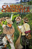 Camino a la Chinantla: El camino enseña, el destino despierta. (Spanish Edition) B0GX7LN2TC Book Cover