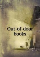 Out-of-door books 551914513X Book Cover