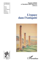 L'espace dans l'Antiquité (Kubaba) (French Edition) 2343058229 Book Cover
