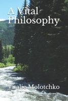 A Vital Philosophy B0863RQKFS Book Cover