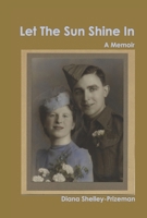 Let The Sun Shine In: A Memoir B0CV9N8GDV Book Cover
