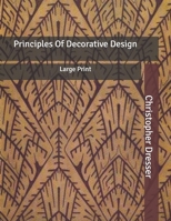 Principles Of Decorative Design: Large Print B086PLNHV4 Book Cover