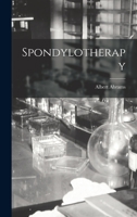 Spondylotherapy 101594132X Book Cover