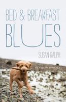 Bed  Breakfast Blues 0803476132 Book Cover