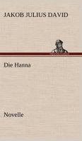 Die Hanna. Novelle 3842406673 Book Cover