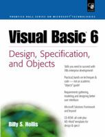 Visual Basic 6: Design, Specification, and Objects 0130850845 Book Cover