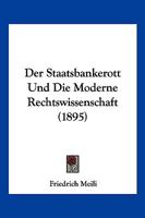 Der Staatsbankerott Und Die Moderne Rechtswissenschaft (1895) 1160444994 Book Cover