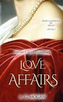 From Cleopatra to Hugo: History's Most Legendary Love Affairs (Book 1) 1719958912 Book Cover