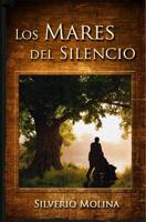 Los Mares del Silencio 1514801574 Book Cover
