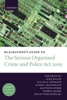 Blackstone's Guide to the Serious Organised Crime and Police ACT 2005 0199289069 Book Cover