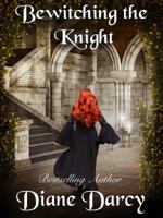 Bewitching the Knight 1938364082 Book Cover