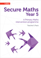 Secure Maths - Secure Year 5 Maths Teacher's Pack: A Primary Maths Intervention Programme 0008221499 Book Cover