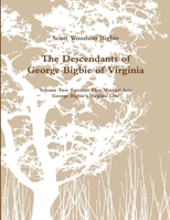 The Descendants of George Bigbie - Volume Two 1105993256 Book Cover