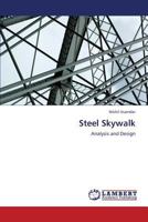 Steel Skywalk: Analysis and Design 3844391916 Book Cover