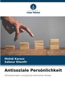 Antisoziale Persönlichkeit (German Edition) 6207440595 Book Cover