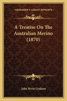 A Treatise On The Australian Merino 1246186845 Book Cover