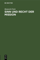 Sinn und Recht der Mission 3112669290 Book Cover