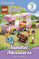 Lego Friends: Summer Adventures 1465402594 Book Cover