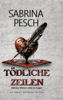 Tödliche Zeilen: Meinen Worten sollst du folgen 3384121848 Book Cover