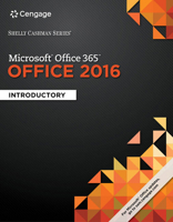 Microsoft Office 365 & Office 2016: Introductory (Shelly Cashman Series) 1305870042 Book Cover